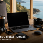 Kit tech pentru digital nomazi: ce nu trebuie să lipsească